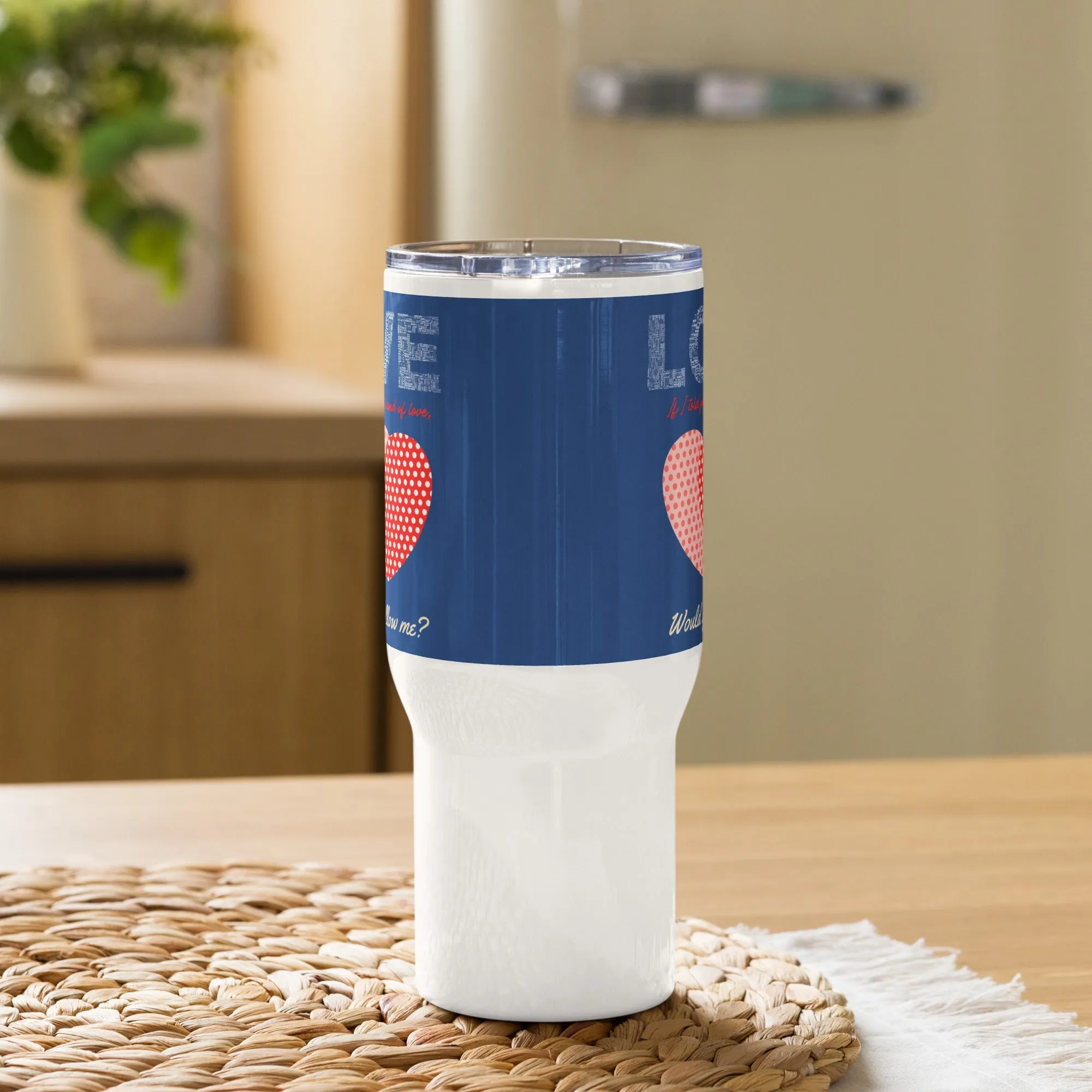 Eternal Love, BPA free Travel mug