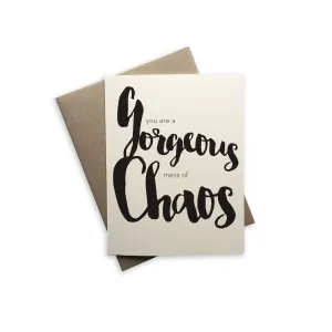 Tiramisu Paperie - Gorgeous Chaos Card